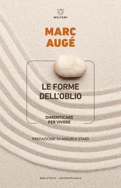 Le forme dell’oblio, Marc Augé - Ebook - 9791256153602