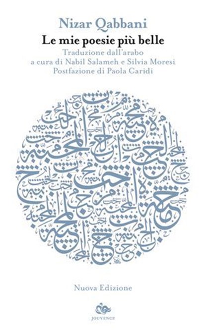 Le mie poesie più belle, Nizar Qabbani - Ebook - 9791256221523