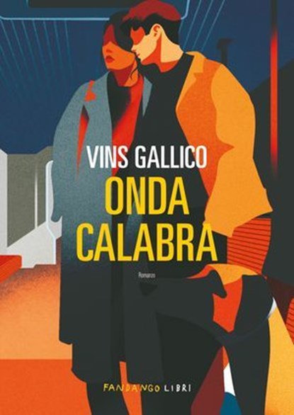 Onda calabra, Vins Gallico - Ebook - 9791256361281