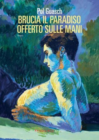 Brucia il paradiso offerto sulle mani, Pol Guasch - Ebook - 9791256361489