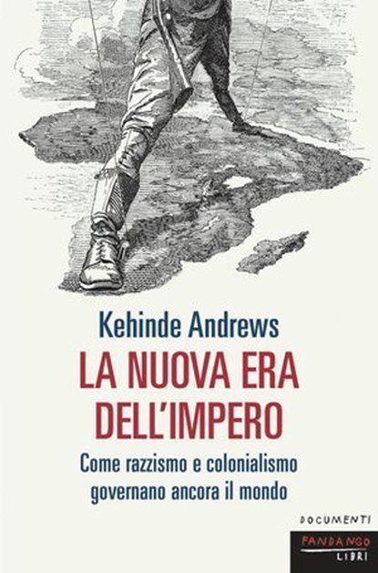 La nuova era dell'impero, Kehinde Andrews - Ebook - 9791256361816