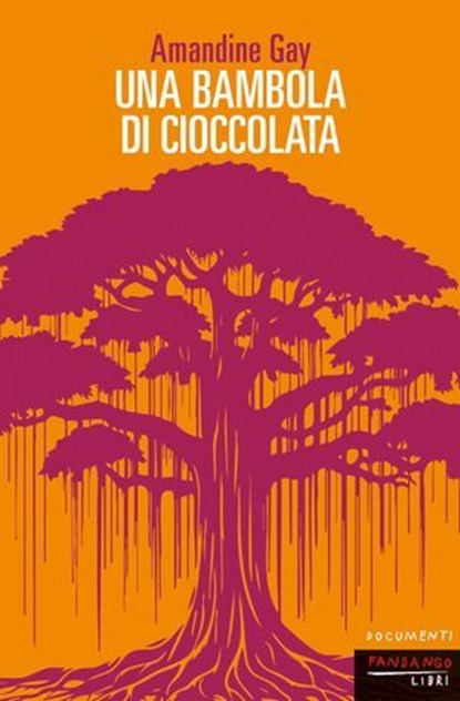 Una bambola di cioccolata, Amandine Gay - Ebook - 9791256362080