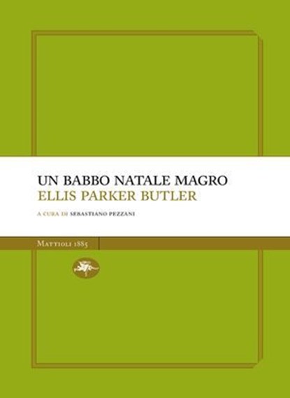 Un babbo natale magro, Ellis Parker Butler - Ebook - 9791256490219