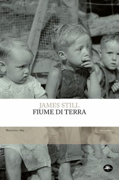 Fiume di terra, James Still - Ebook - 9791256490554