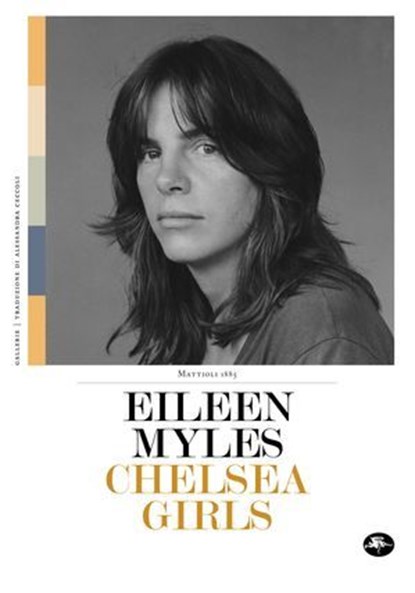 Chelsea Girls, Eileen Myles - Ebook - 9791256492077