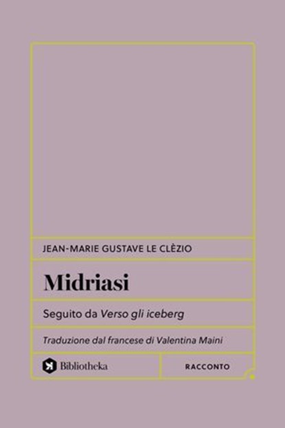 Midriasi, Jean-Marie Gustave Le Clèzio - Ebook - 9791256940264