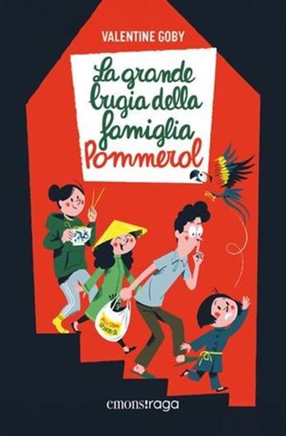 La grande bugia della Famiglia Pommerol, Valentine Goby ; Mirta Cimmino - Ebook - 9791257191252