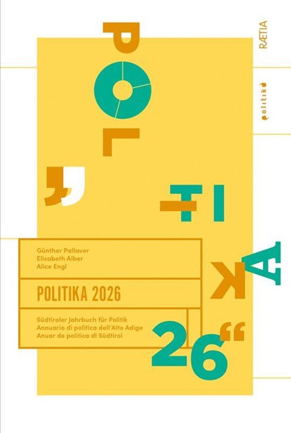 Politika 2026, Günther Pallaver ; Elisabeth Alber ; Alice Engl - Paperback - 9791257240196