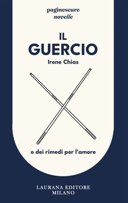 Il Guercio, Irene Chias - Ebook - 9791257300043