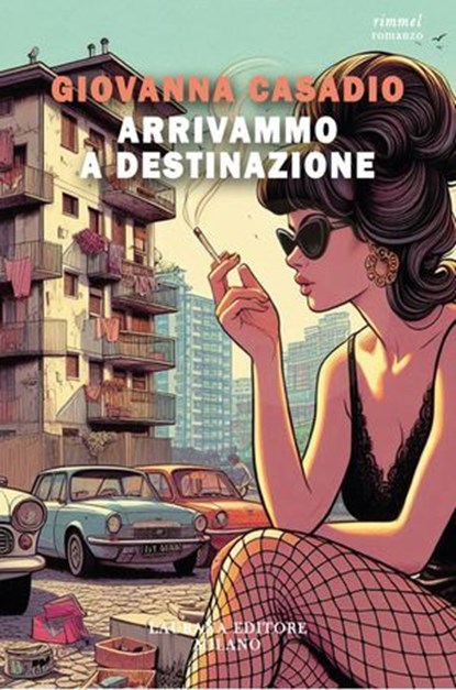 Arrivammo a destinazione, Giovanna Casadio - Ebook - 9791257300142