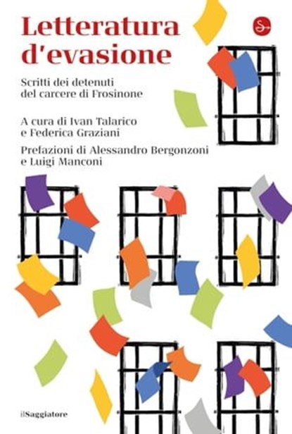 Letteratura d'evasione, Ivan Talarico ; Federica Graziani - Ebook - 9791258810008