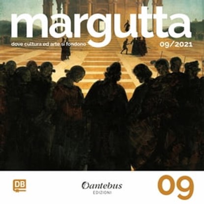 Collana Margutta 9, Francesca Desdemona Bellini ; Antonio Bettuelli ; Bruno Borello ; Francesca Bruno ; Santo Cardamone ; Margherita Cargiaghe ; Loredana Caruso ; Igniazio Sandro Figliomeni ; Elisa Fogliato ; Paola Fossati ; - Tania Frisani ; Marina Gambarelli ; Glenda Gobbo - Ebook - 9791259503084