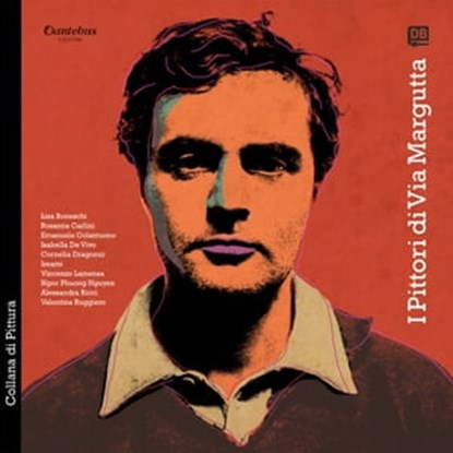 Collana di Pittura I Pittori di Via Margutta vol. 2, Lisa Boneschi ; Rosanna Carlini ; Emanuela Colantuono ; Isabella De Vivo ; Cornelia Dragomir ; - Ireami ; Vincenzo Lamensa ; Ngoc Phuong Nguyen ; Alessandra Ricci ; Valentina Ruggiero - Ebook - 9791259509031