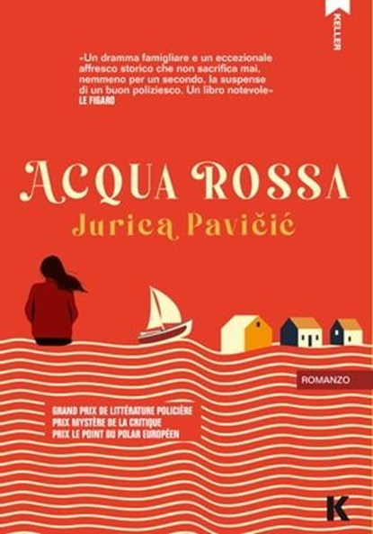 Acqua rossa, Jurica Pavičić - Ebook - 9791259521002