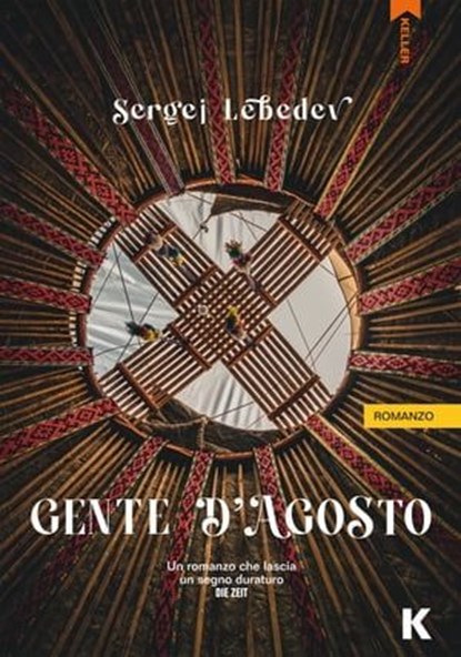 Gente d'agosto, Sergej Lebedev - Ebook - 9791259521132