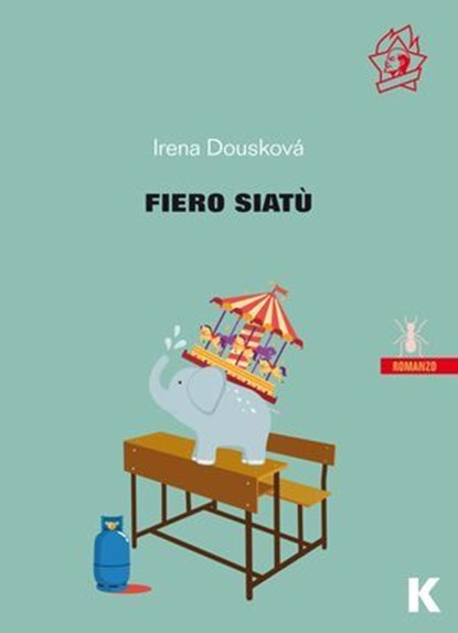 Fiero Siatù, Irena Dousková - Ebook - 9791259521385