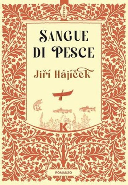 Sangue di pesce, Jiří Hájíček - Ebook - 9791259521408