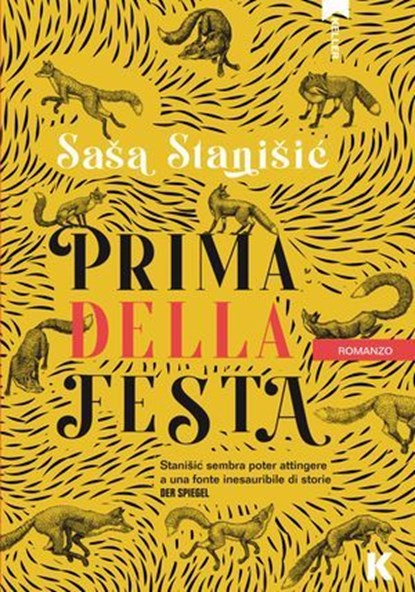 Prima della festa, Saša Stanišić - Ebook - 9791259521859