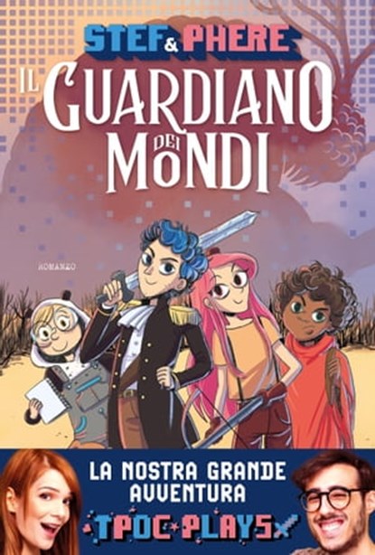 Il guardiano dei mondi, Stef & Phere - Ebook - 9791259571670