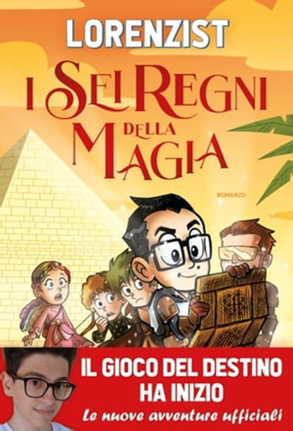 I sei regni della magia, LorenzIST - Ebook - 9791259572103