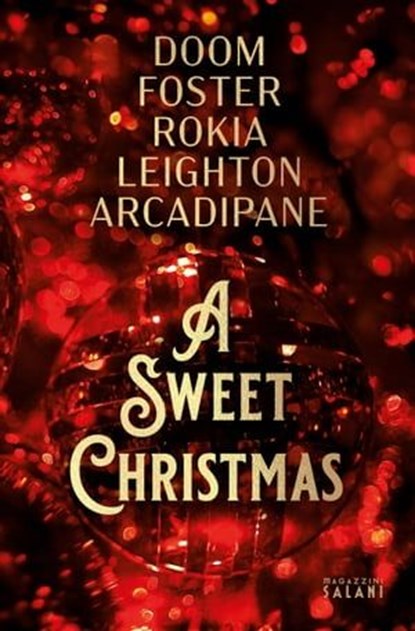 A Sweet Christmas, AA.VV. - Ebook - 9791259573674