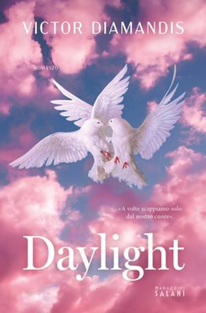 Daylight, Victor Diamandis - Ebook - 9791259574404