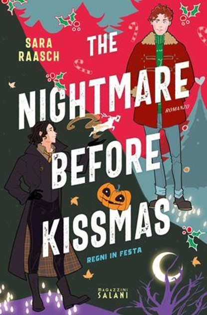 The Nightmare Before Kissmas. Regni in festa, Sara Raasch - Ebook - 9791259577450