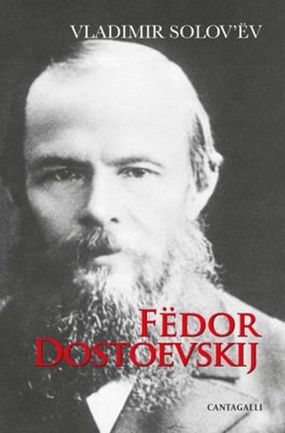 Fedor Dostoevskij, Vladimir Solov'ev - Ebook - 9791259621177
