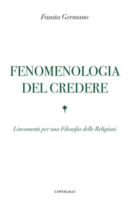 Fenomenologia del credere, Fausta Germano - Ebook - 9791259622334