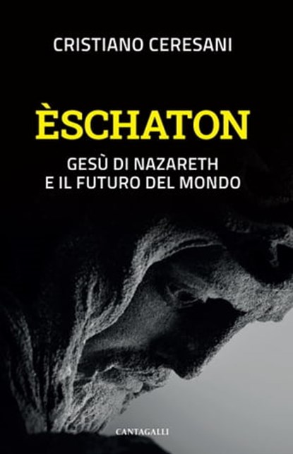 Èschaton, Cristiano Ceresani - Ebook - 9791259623607