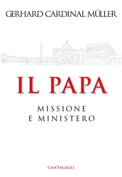 Il Papa, Gerhard Ludwig Muller - Ebook - 9791259623782