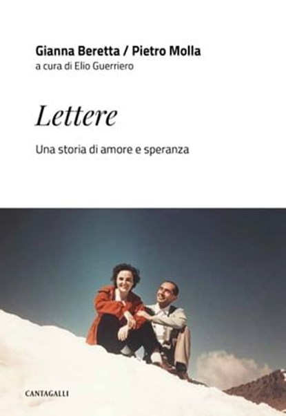 Lettere, Gianni Beretta ; Pietro Molla - Ebook - 9791259624185