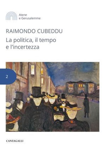 La politica, il tempo e l’incertezza, Raimondo Cubeddu - Ebook - 9791259626745