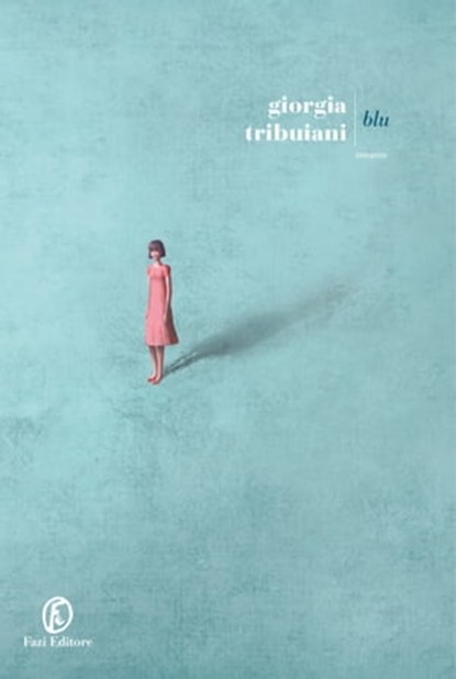 Blu, Giorgia Tribuiani - Ebook - 9791259670199