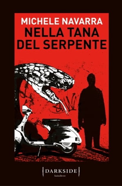 Nella tana del serpente, Michele Navarra - Ebook - 9791259670809