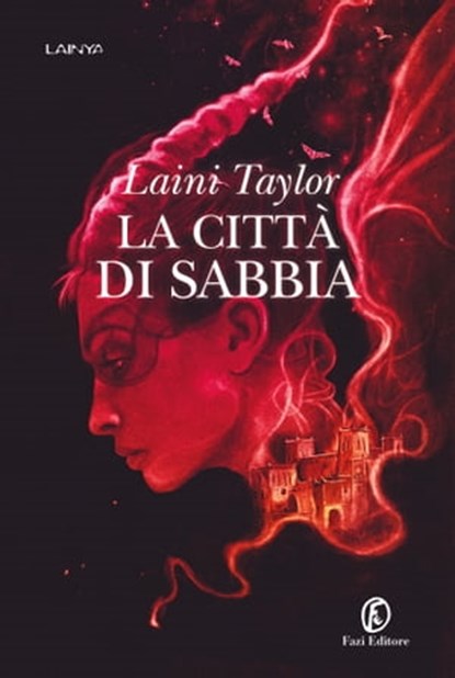 La città di sabbia, Laini Taylor - Ebook - 9791259671127
