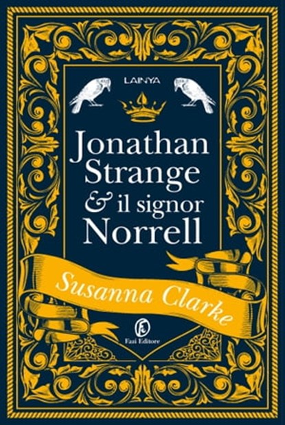 Jonathan Strange & il signor Norrell, Susanna Clarke - Ebook - 9791259671943