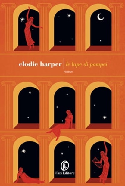 Le lupe di Pompei, Elodie Harper - Ebook - 9791259673336