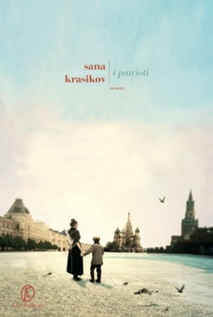 I patrioti, Sana Krasikov - Ebook - 9791259673565