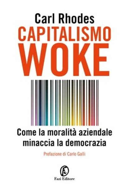 Capitalismo woke, Carl Rodhes - Ebook - 9791259674449