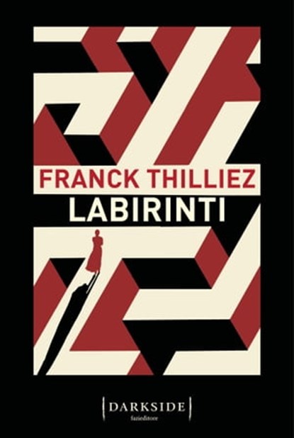 Labirinti, Franck Thilliez - Ebook - 9791259674500