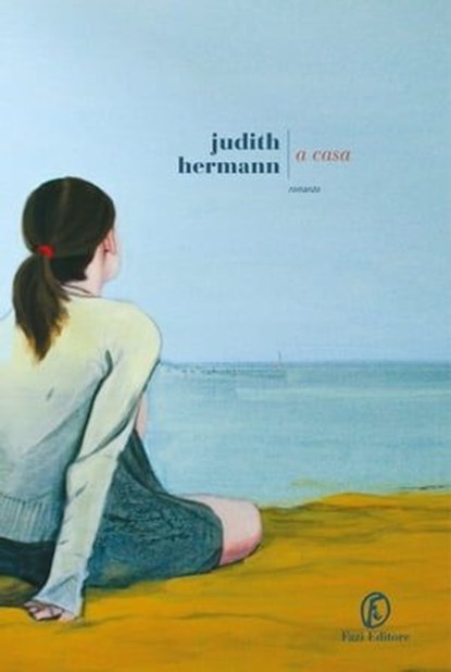 A casa, Judith Hermann - Ebook - 9791259675842