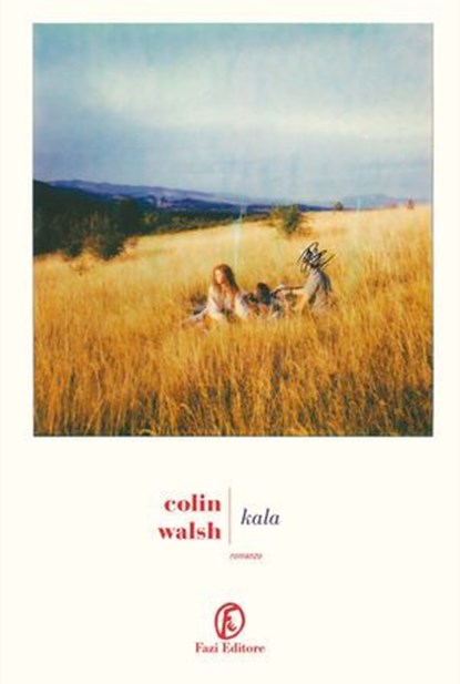 Kala, Colin Walsh - Ebook - 9791259677686