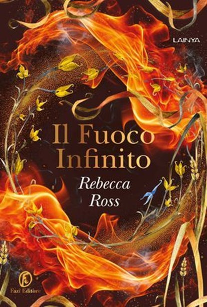 Il Fuoco Infinito, Rebecca Ross - Ebook - 9791259677693