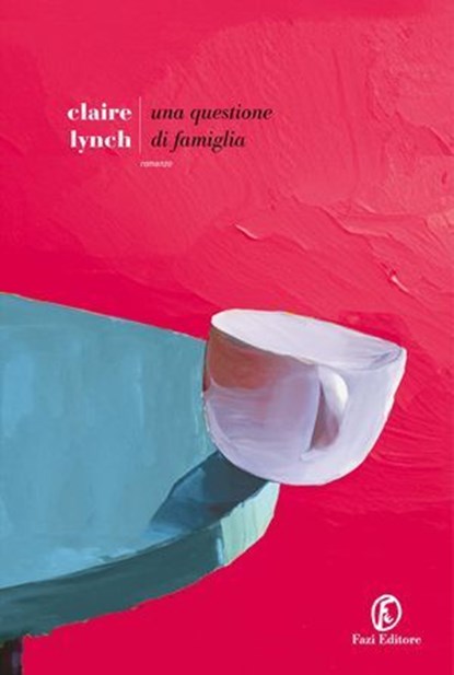Una questione di famiglia, Claire Lynch - Ebook - 9791259678010