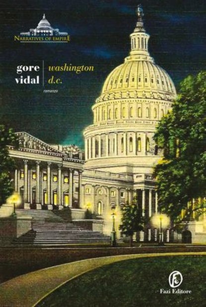 Washington D.C., Gore Vidal - Ebook - 9791259678294