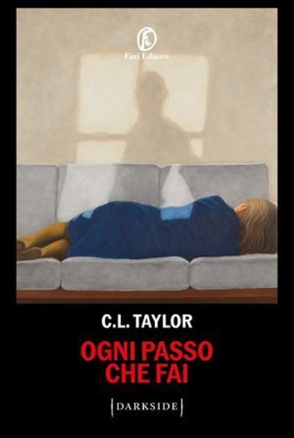 Ogni passo che fai, C.L. Taylor - Ebook - 9791259678614