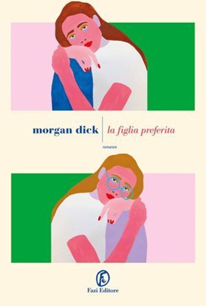 La figlia preferita, Morgan Dick - Ebook - 9791259678942