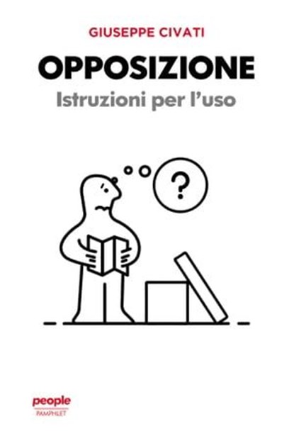 Opposizione, Giuseppe Civati - Ebook - 9791259791306