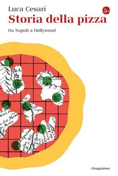 Storia della pizza, Luca Cesari - Ebook - 9791259811295